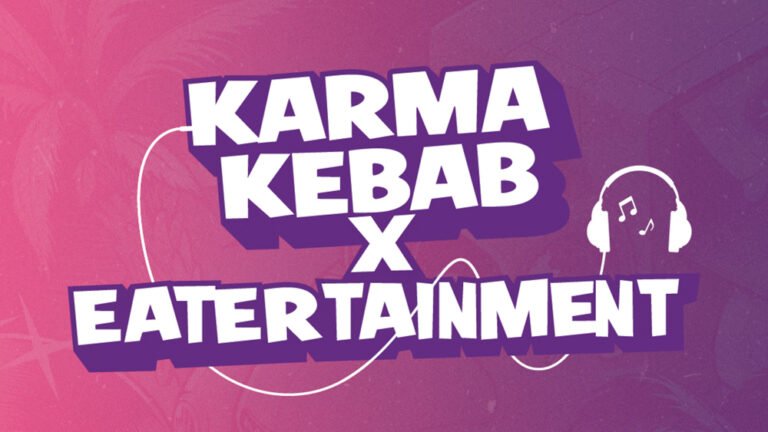 Karma Kebab x Eatertainment